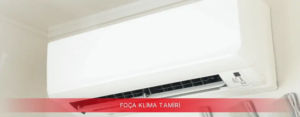 Foça İlçemi Kumtel Klima Tamiri